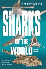Pocket Guide to Sharks of the World: Second Edition cena un informācija | Ekonomikas grāmatas | 220.lv