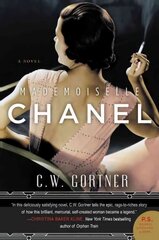 Mademoiselle Chanel: A Novel cena un informācija | Fantāzija, fantastikas grāmatas | 220.lv