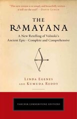 Ramayana: A New Retelling of Valmiki's Ancient Epic--Complete and Comprehensive цена и информация | Духовная литература | 220.lv