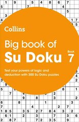 Big Book of Su Doku 7: 300 Su Doku Puzzles cena un informācija | Izglītojošas grāmatas | 220.lv