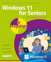 Windows 11 for Seniors in easy steps 4th edition цена и информация | Книги по экономике | 220.lv