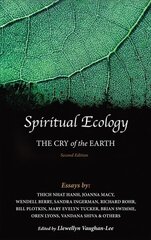 Spiritual Ecology: The Cry of the Earth 2nd Revised edition цена и информация | Духовная литература | 220.lv