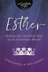 Esther: Seeing Our Invisible God in an Uncertain World cena un informācija | Garīgā literatūra | 220.lv