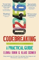 Codebreaking: A Practical Guide цена и информация | Книги по экономике | 220.lv