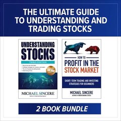 Ultimate Guide to Understanding and Trading Stocks: Two-Book Bundle цена и информация | Книги по экономике | 220.lv