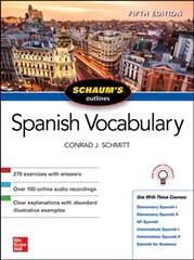 Schaum's Outline of Spanish Vocabulary, Fifth Edition 5th edition цена и информация | Пособия по изучению иностранных языков | 220.lv