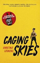 Caging Skies: THE INSPIRATION FOR THE MAJOR MOTION PICTURE 'JOJO RABBIT' цена и информация | Фантастика, фэнтези | 220.lv