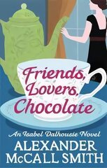 Friends, Lovers, Chocolate cena un informācija | Fantāzija, fantastikas grāmatas | 220.lv