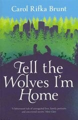 Tell the Wolves I'm Home Main Market Ed. цена и информация | Фантастика, фэнтези | 220.lv