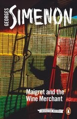 Maigret and the Wine Merchant: Inspector Maigret #71 cena un informācija | Fantāzija, fantastikas grāmatas | 220.lv