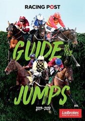Racing Post Guide to the Jumps 2019-2020 цена и информация | Книги о питании и здоровом образе жизни | 220.lv