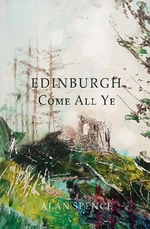 Edinburgh Come All Ye cena un informācija | Dzeja | 220.lv