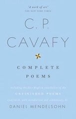Complete Poems of C.P. Cavafy cena un informācija | Dzeja | 220.lv
