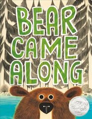 Bear Came Along цена и информация | Книги для малышей | 220.lv