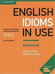 English Idioms in Use Advanced Book with Answers цена и информация | Учебники | 220.lv