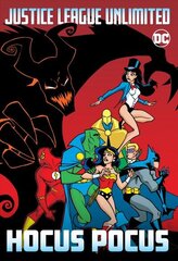 Justice League Unlimited: Hocus Pocus cena un informācija | Fantāzija, fantastikas grāmatas | 220.lv