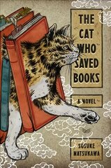 Cat Who Saved Books цена и информация | Фантастика, фэнтези | 220.lv