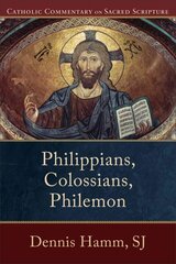 Philippians, Colossians, Philemon цена и информация | Духовная литература | 220.lv