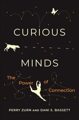 Curious Minds: The Power of Connection cena un informācija | Pašpalīdzības grāmatas | 220.lv