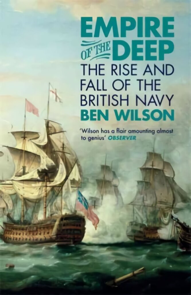 Empire of the Deep: The Rise and Fall of the British Navy цена и информация | Sociālo zinātņu grāmatas | 220.lv