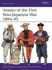 Armies of the First Sino-Japanese War 1894-95 cena un informācija | Vēstures grāmatas | 220.lv