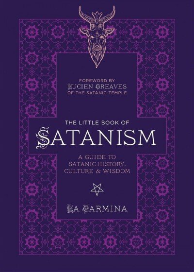 Little Book Of Satanism: A Guide to Satanic History, Culture, and Wisdom cena un informācija | Garīgā literatūra | 220.lv