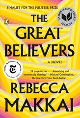 Great Believers: A Novel Reprint цена и информация | Фантастика, фэнтези | 220.lv