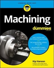 Machining For Dummies cena un informācija | Sociālo zinātņu grāmatas | 220.lv
