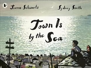 Town Is by the Sea cena un informācija | Grāmatas mazuļiem | 220.lv