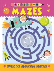 First Fun: Mazes: Over 50 Amazing Mazes цена и информация | Книги для самых маленьких | 220.lv