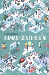 Human-Centered AI cena un informācija | Ekonomikas grāmatas | 220.lv