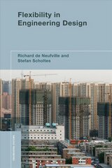 Flexibility in Engineering Design цена и информация | Энциклопедии, справочники | 220.lv