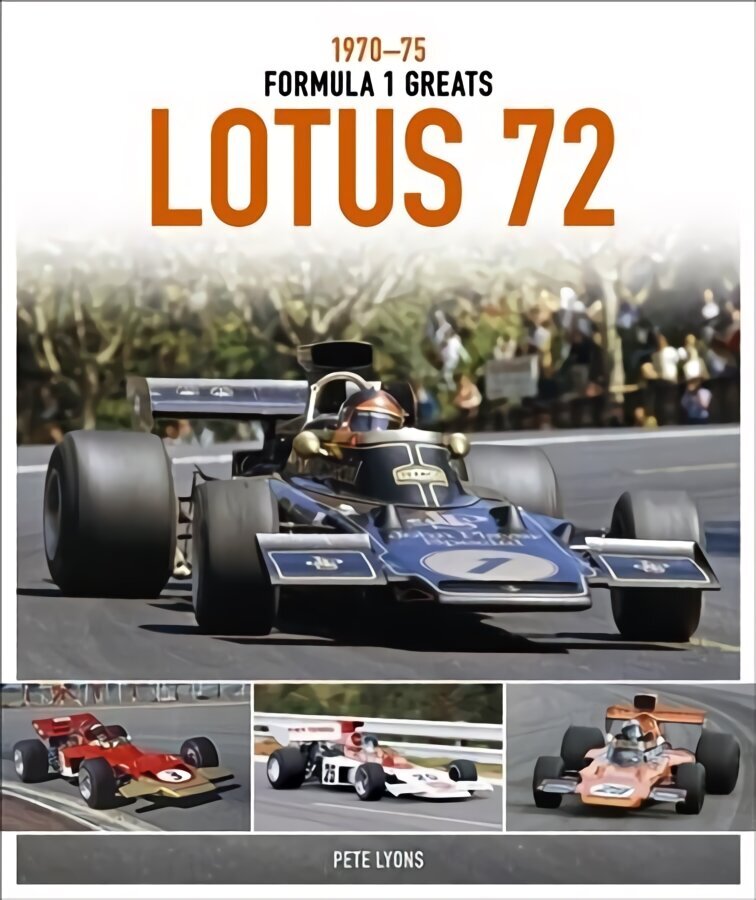 Lotus 72: 1970-75 cena un informācija | Grāmatas par veselīgu dzīvesveidu un uzturu | 220.lv