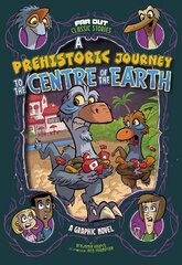 Prehistoric Journey to the Centre of the Earth cena un informācija | Grāmatas pusaudžiem un jauniešiem | 220.lv