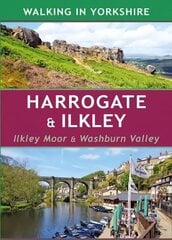Harrogate & Ilkley: Ilkley Moor & Washburn Valley цена и информация | Книги о питании и здоровом образе жизни | 220.lv