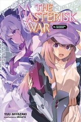 Asterisk War, Vol. 16 (light novel) cena un informācija | Fantāzija, fantastikas grāmatas | 220.lv