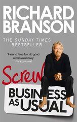 Screw Business as Usual цена и информация | Книги по экономике | 220.lv