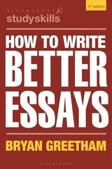 How to Write Better Essays 5th edition цена и информация | Книги по социальным наукам | 220.lv