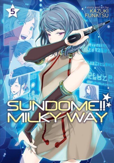 Sundome!! Milky Way Vol. 5 цена и информация | Fantāzija, fantastikas grāmatas | 220.lv