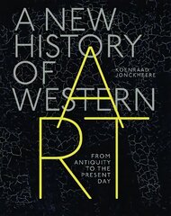 New History of Western Art: From Antiquity to the Present Day цена и информация | Книги об искусстве | 220.lv