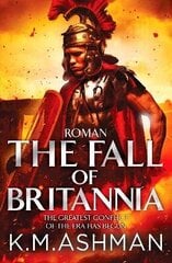 Roman - The Fall of Britannia цена и информация | Фантастика, фэнтези | 220.lv