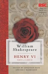 Henry VI, Parts I, II and III, Part I, II and III цена и информация | Рассказы, новеллы | 220.lv
