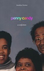 penny candy: a confection cena un informācija | Stāsti, noveles | 220.lv