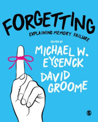 Forgetting : Explaining Memory Failure цена и информация | Рассказы, новеллы | 220.lv
