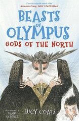 Beasts of Olympus 7: Gods of the North cena un informācija | Grāmatas pusaudžiem un jauniešiem | 220.lv