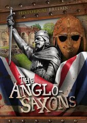Anglo-Saxons цена и информация | Книги для подростков и молодежи | 220.lv