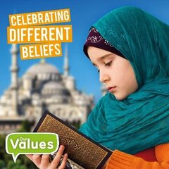 Celebrating Different Beliefs цена и информация | Книги для подростков и молодежи | 220.lv