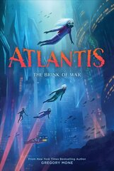 Atlantis: The Brink of War (Atlantis Book #2) cena un informācija | Grāmatas pusaudžiem un jauniešiem | 220.lv