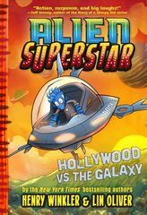 Hollywood vs. the Galaxy (Alien Superstar #3) цена и информация | Книги для подростков и молодежи | 220.lv