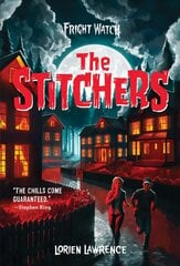 Stitchers (Fright Watch #1) cena un informācija | Grāmatas pusaudžiem un jauniešiem | 220.lv